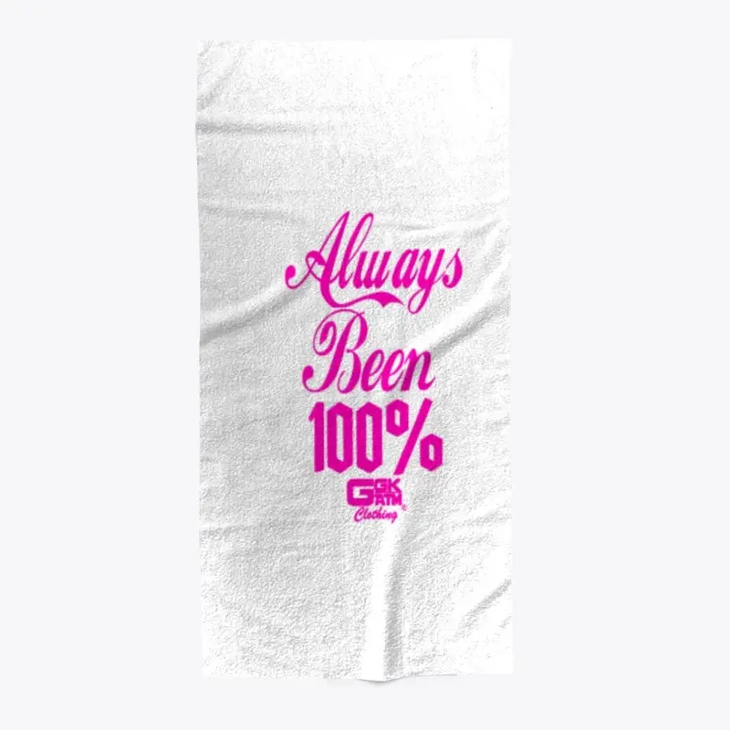 Always Been 100% Pink Home Collection 